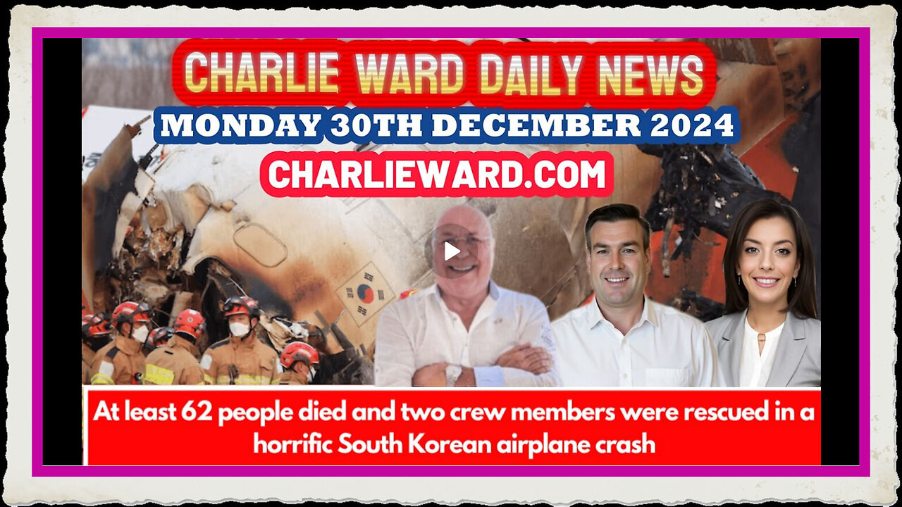 CHARLIE WARD DAILY NEWS WITH PAUL BROOKER MONDAY 30TH DECEMBER 2024