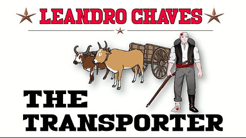 THE TRANSPORTER: Leandro Chaves