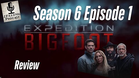 Expedition Bigfoot Back In Washington State - Season 6 Premiere Review