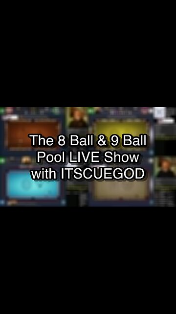The 8 Ball & 9 Ball Pool LIVE Show with ITSCUEGOD