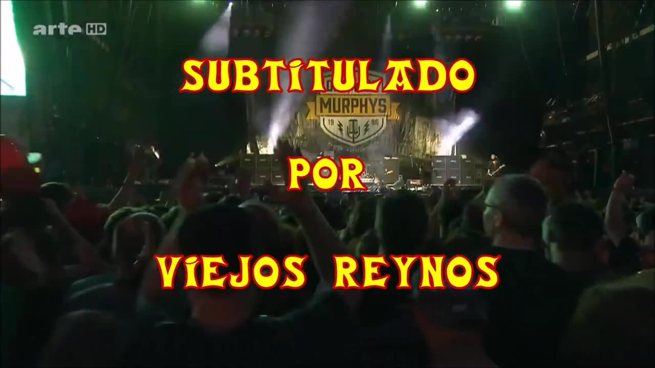 DROPKICK MURPHYS - The gangs all here (Subtítulos español-inglés) Live 2016