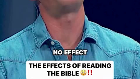 THE EFFECTS OF READING THE BIBLE