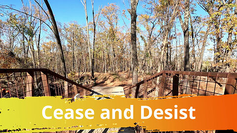 Cease and Desist, Coler Mountain Bike Preserve, Bentonville