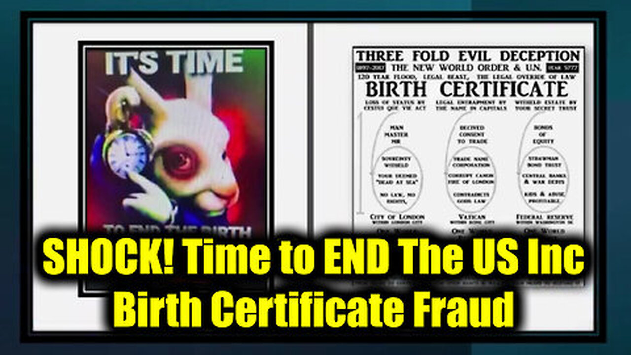 Shock! Time To End The United States Inc Birth Certificate Fraud