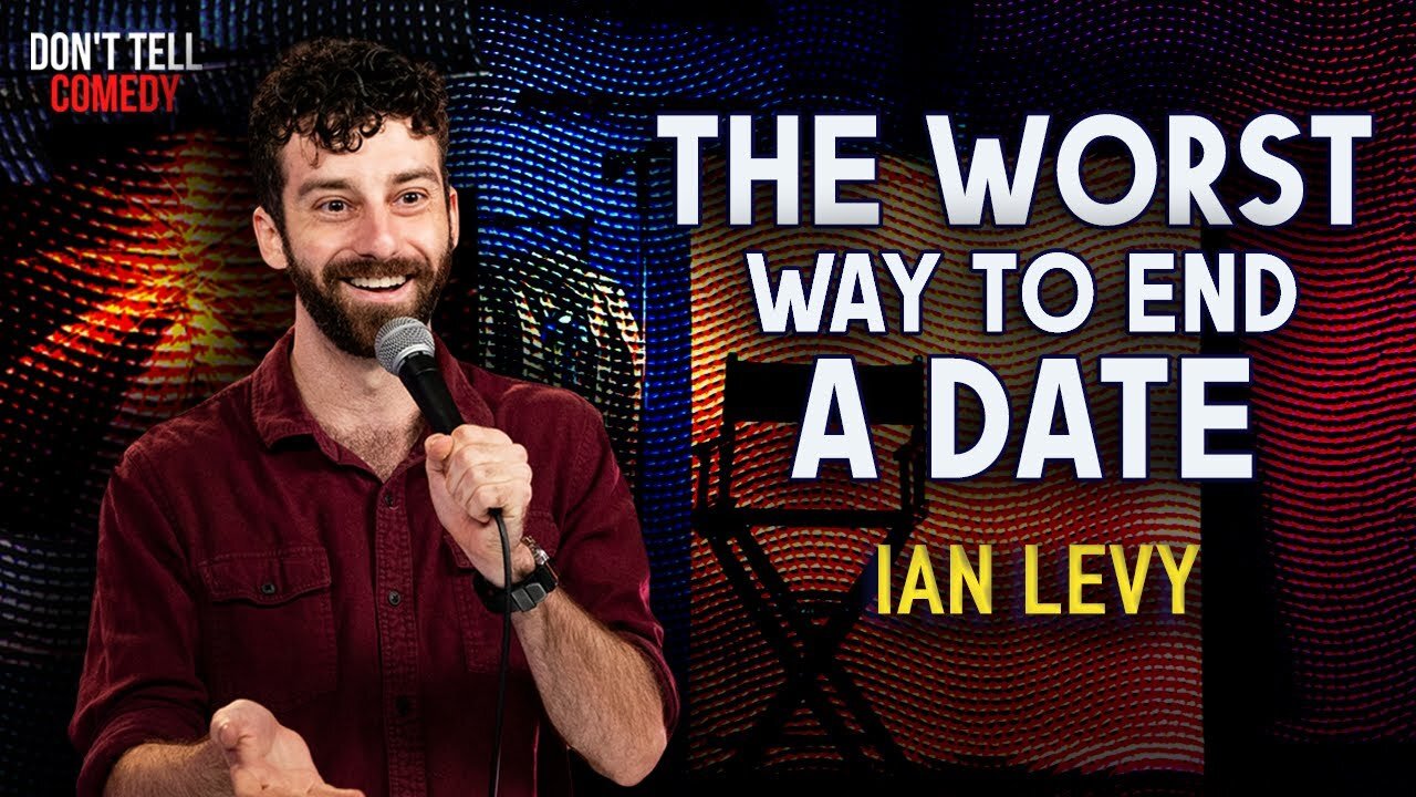 The Worst Way to End a Date | Ian Levy | Stand Up Comedy