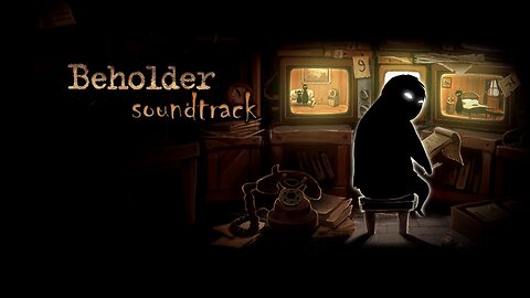 Beholder OST