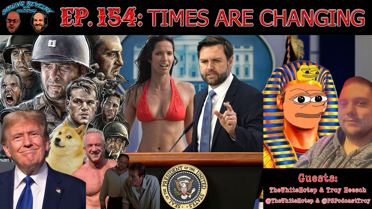 Sibling Revelry Ep. 154: Times Are Changing