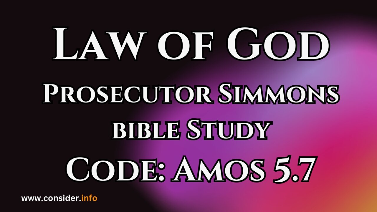 Law of God: Amos 5.7 : Prosecutor Simmons, Judge Lori K. Smith