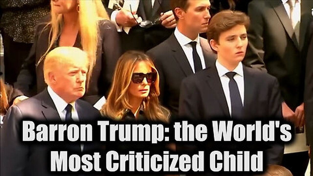 Barron Trump - The World's Most Criticized Child