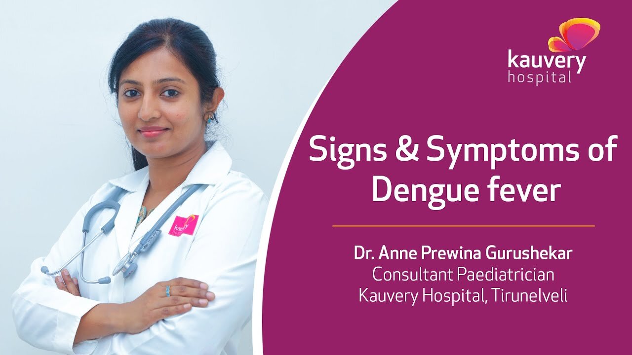 Signs & Symptoms of Dengue Fever