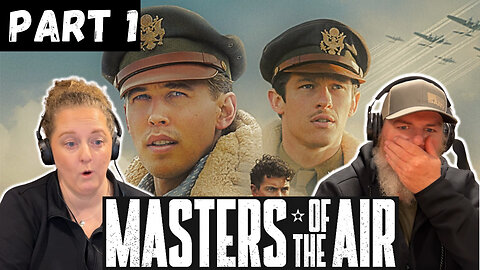 Masters of the Air Part 1 First Time Watching