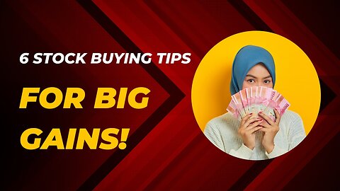 6 Expert Tips for Buying Stocks Profitably!