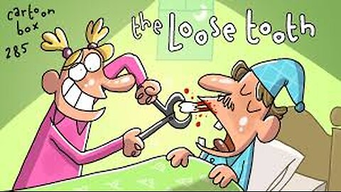 The Loose Tooth | Cartoon Box 286 by Boysm | Hilarious Cartoon Compilation