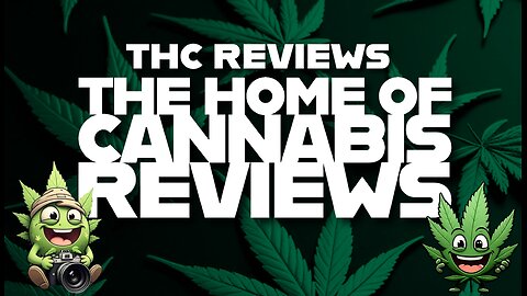 WELCOME TO THC REVIEWS