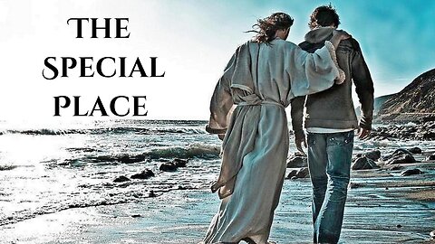 The Special Place | Growing in Your Spirit Life