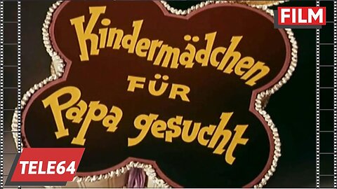 Kindermädchen für Papa gesucht 1957