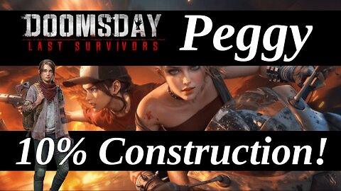 Get an early start on construction! With Peggy