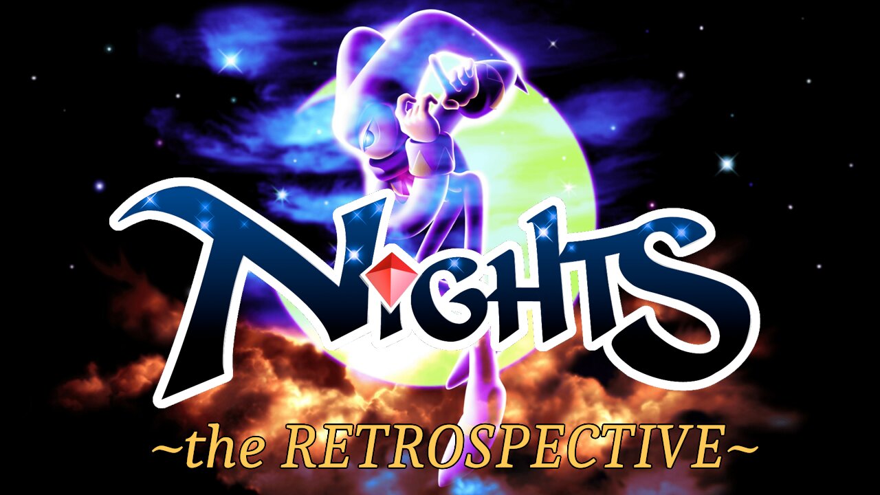 NiGHTS ~the Retrospective~