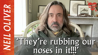 Neil Oliver: They’re rubbing our noses in it!!!