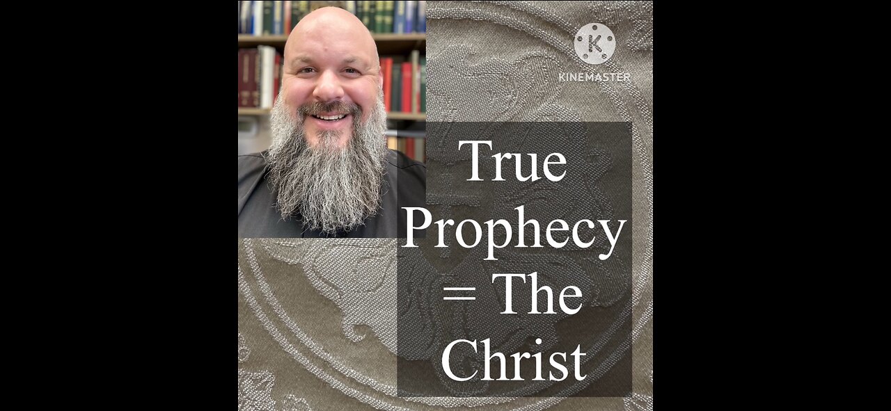 2025.02.09 – True Prophecy = The Christ