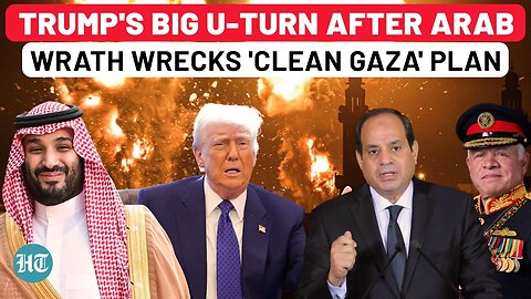 Trump’s Gaza Fantasy Crumbles Under Arab Fire? U.S. President Questions Israel's ‘Bad Deal’ in 2005