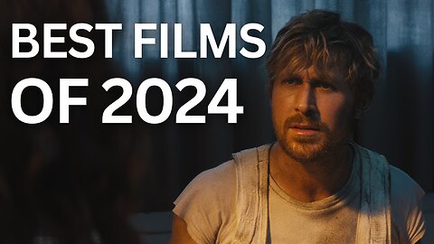 The Best Movies of 2024