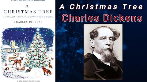 A Christmas Tree - Charles Dickens (Audiobook)