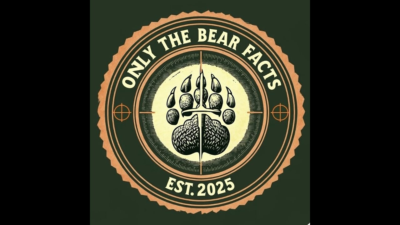 SESSION 7 ONLY THE BEAR FACTS
