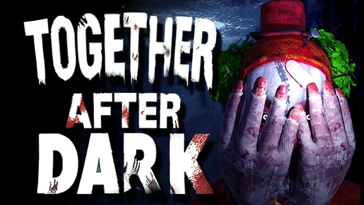 Together after dark - Official Trailer