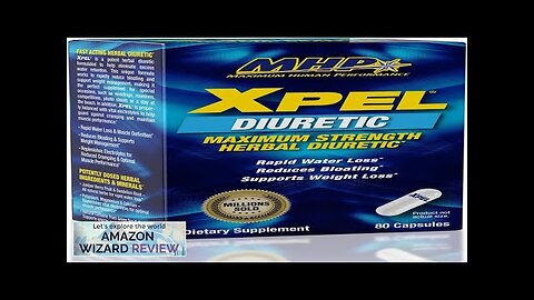 MHP Xpel Maximum Strength Diuretic Water Pills for Water Retention Relief Weight Review