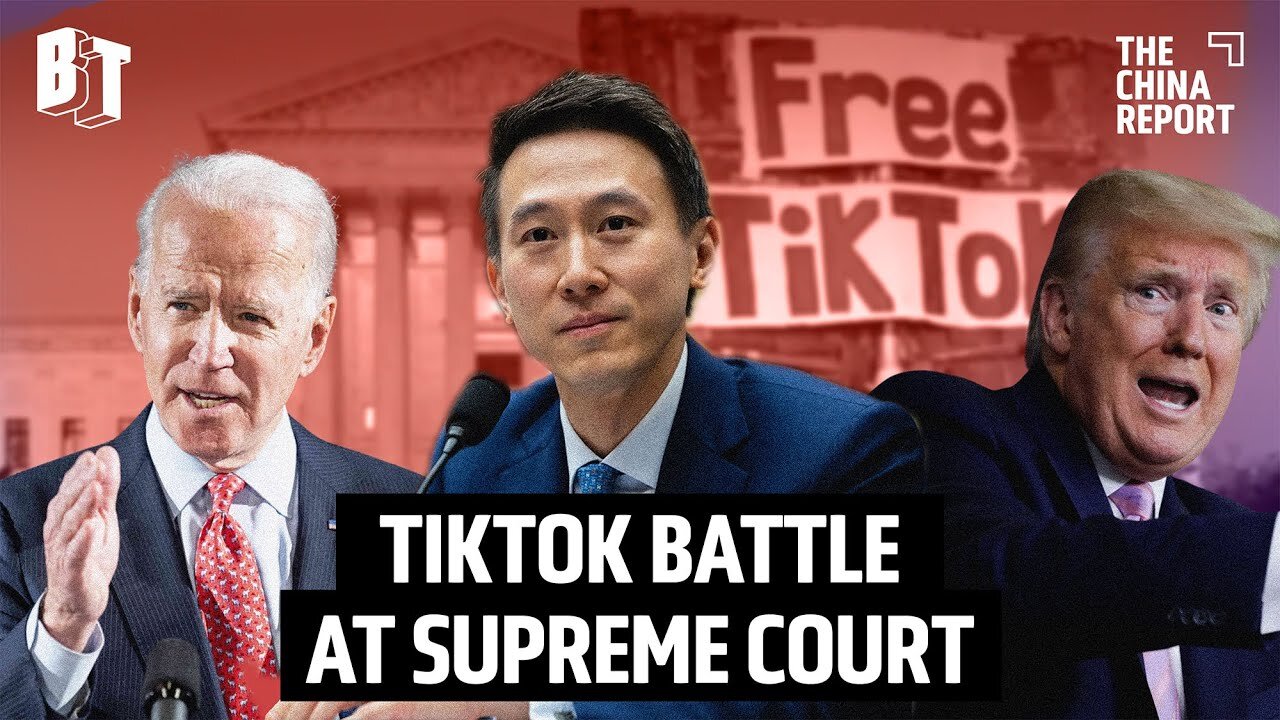 Is TikTok’s Time Up? Will the Supreme Court Strike Down Free Speech to Spite China?