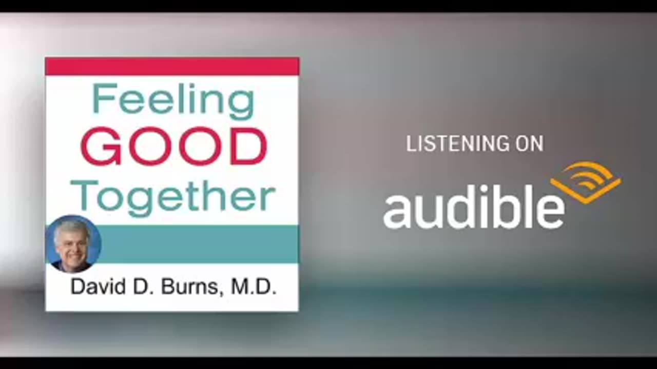 Feeling Good Together - David Burns (High Quality Audiobook)