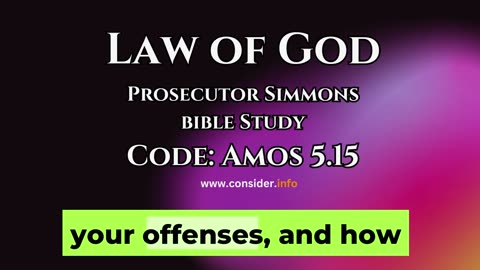 Law of God: Amos 5.15 : Prosecutor Simmons, Judge Lori K. Smith