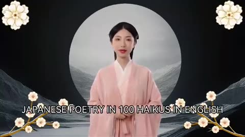 JAPANESE POETRY IN 100 HAIKUS IN ENGLISH