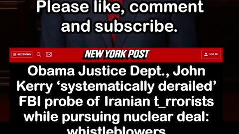 Obama Justice Dept., John Kerry ‘Systematically Derailed’ FBI Probe of Iranian Extremists