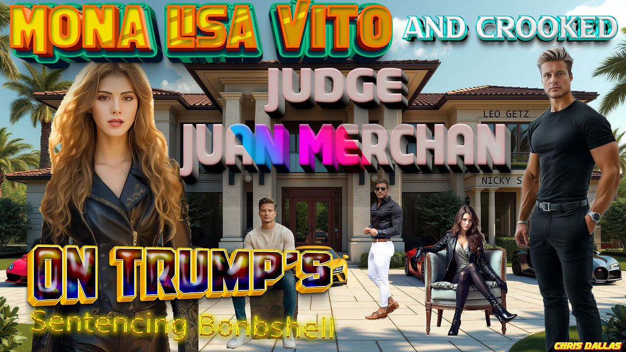 Mona Lisa Vito & Crooked Judge Merchan - Trump’s Sentencing Bombshell! Trial, Conviction & the Joke!