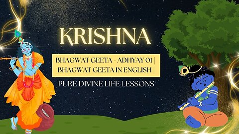 Bhagwat Geeta - Adhyay 01 | Bhagwat Geeta In English