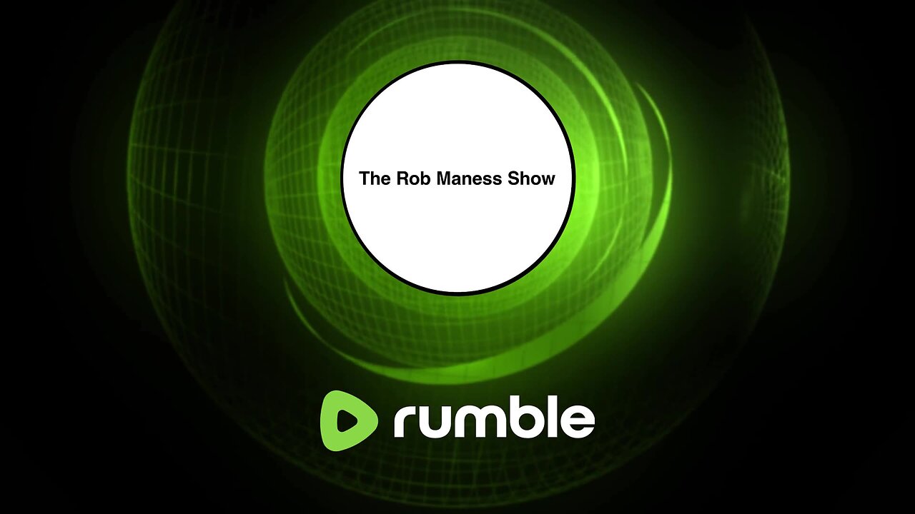 The Rob Maness Show Live