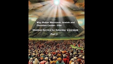 Parashat Mishpatim - Shabbat Service for 2.22.25 - Part 2