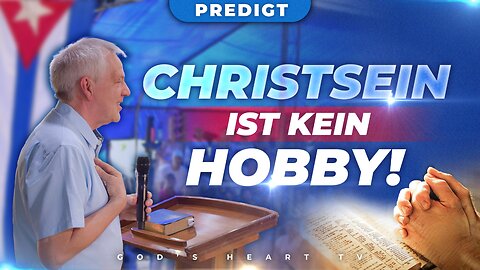 Christentum Ist Kein HOBBY, Es Ist Ein LEBENSSTIL!