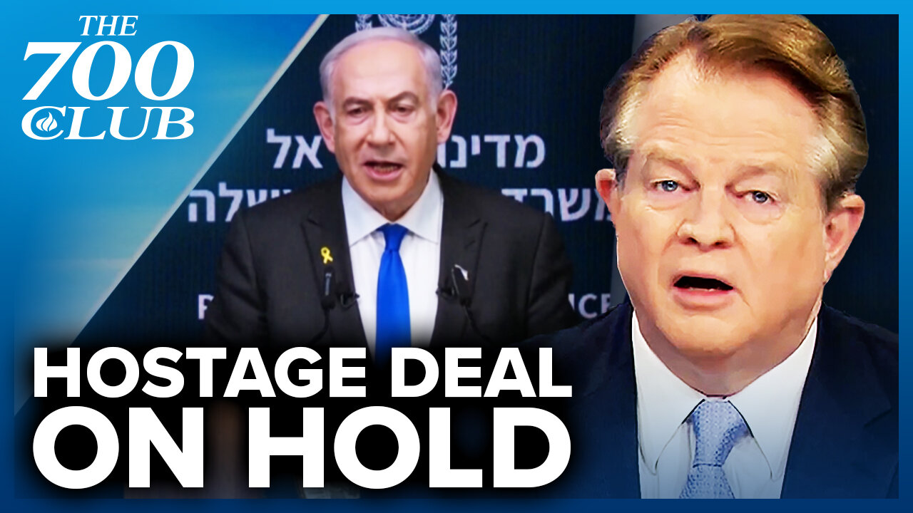 Hamas Makes New Demands And Halts The Hostage Deal | The 700 Club