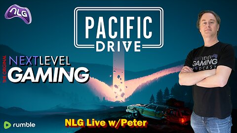 NLG Live W/ Peter: Pacific Drive