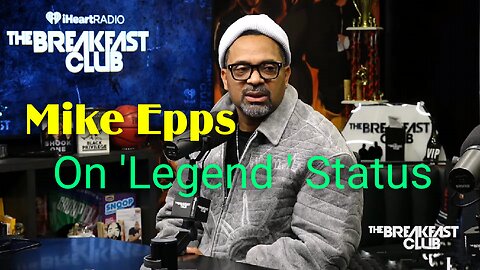 Mike Epps On 'Legend' Status, 'Last Friday' Movie | Breakfast Club | RayderMediaTV