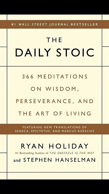 The Daily Stoic by Ryan Holiday & Stephen Hanselman | Summary
