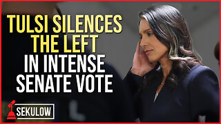 Tulsi Silences the Left in Intense Senate Vote