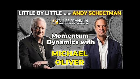 Momentum Dynamics with Michael Oliver (Little By Little)