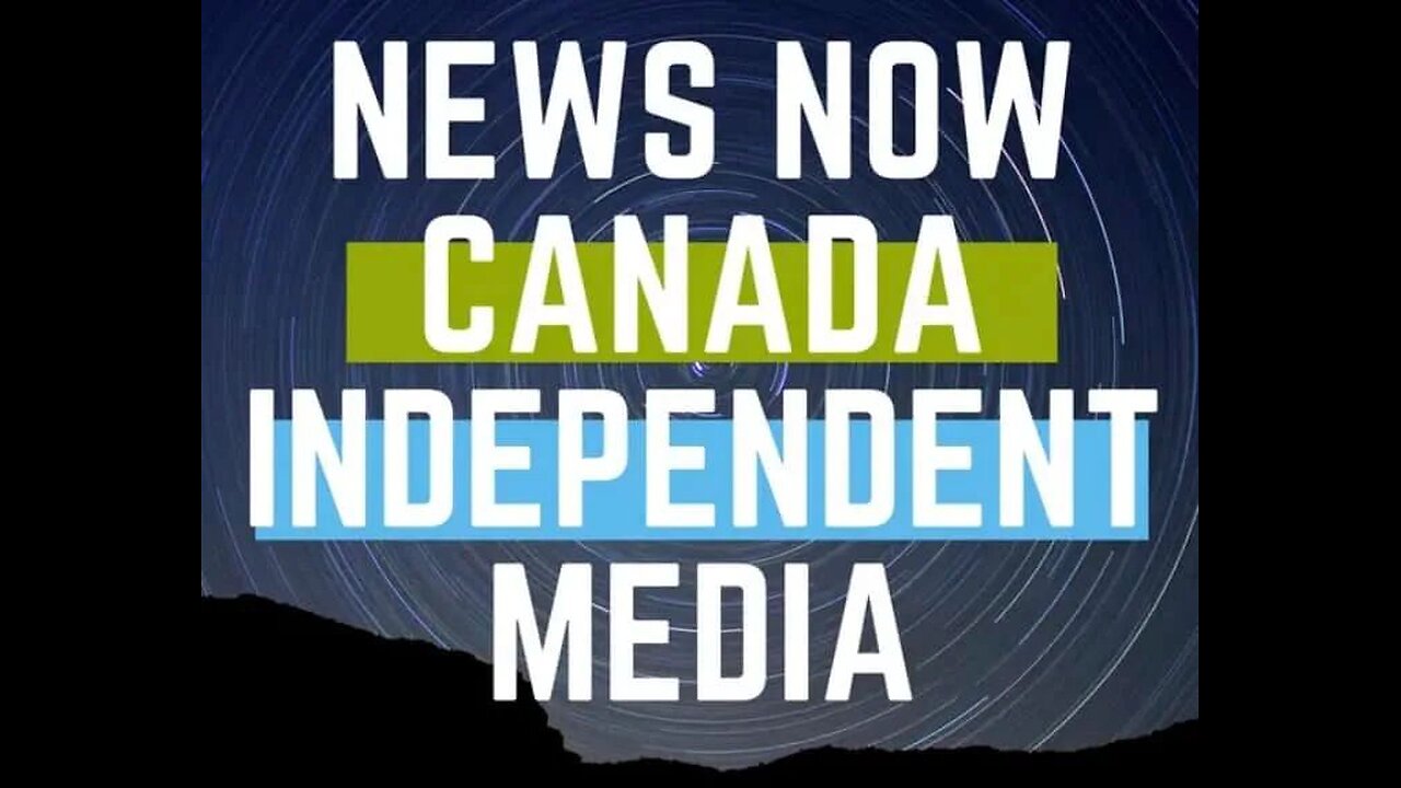 Welcome to News Now Canada Independent Media's Blog and Website!