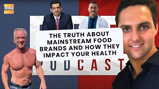 The Truth About Mainstream Food Brands and How they Impact Your Health | That's Life Ep. 47