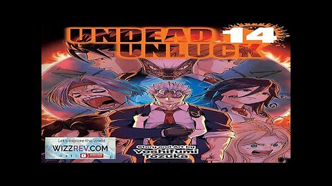 Undead Unluck: Volume 14 Review