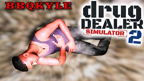 I Tried to Save Him... - Drug Dealer Simulator 2